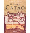 O ÚLTIMO CATÃO