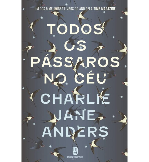 TODOS OS PÁSSAROS DO CÉU