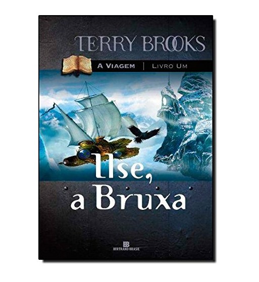 ILSE A BRUXA : A VIAGEM - VOLUME 1