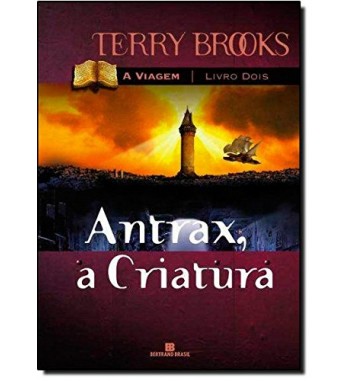 ANTRAX A CRIATURA : A...