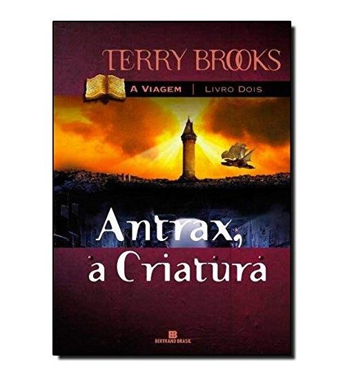 ANTRAX A CRIATURA : A VIAGEM - VOLUME 2