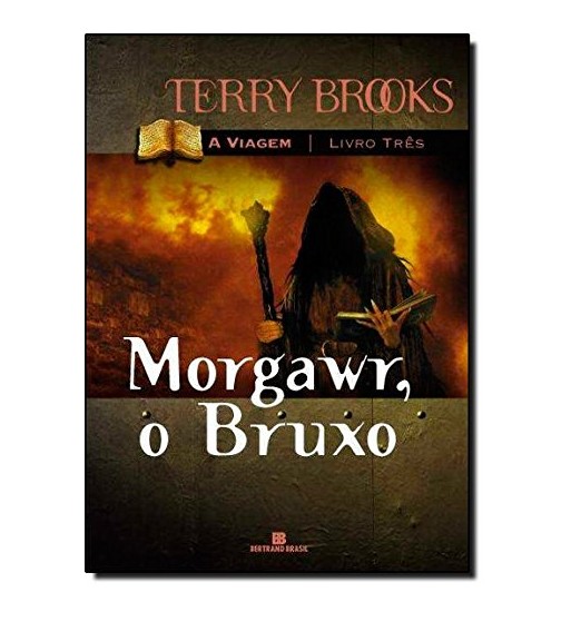 MORGAWR O BRUXO : A VIAGEM - VOLUME 3