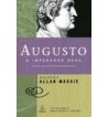 AUGUSTO : O IMPERADOR DEUS