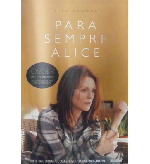 PARA SEMPRE ALICE : QUANDO NÃO HÁ MAIS CERTEZAS POSSÍVEIS, SÓ O AMOR SABE O QUE É VERDADE