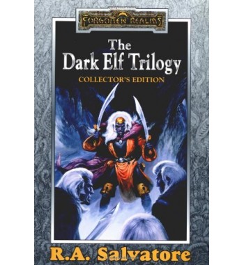 The Dark Elf Trilogy...