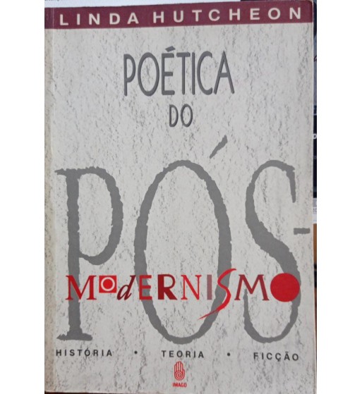 Poética do Pós Modernismo