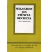 MILAGRES DA CIÊNCIA SECRETA