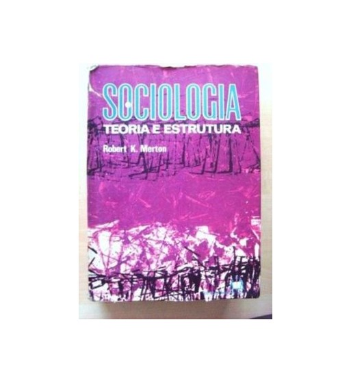 Sociologia: Teoria e Estrutura