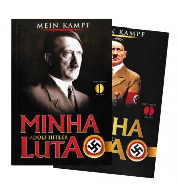 ADOLF HITLER : MINHA LUTA -...