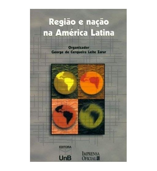 Região e Nação na América Latina