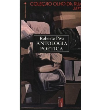 Roberto Piva Antologa Poética