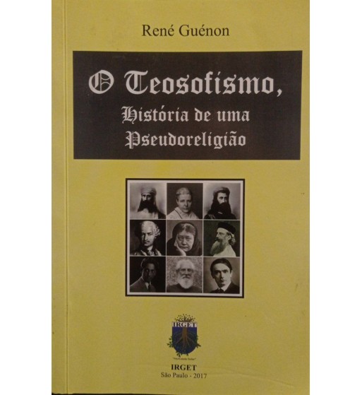 O Teosofismo : História de uma Pseudoreligião