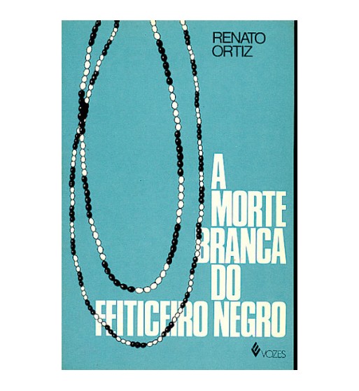 A Morte Branca do Feiticeiro Negro