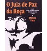 O Juiz De Paz Da Roça