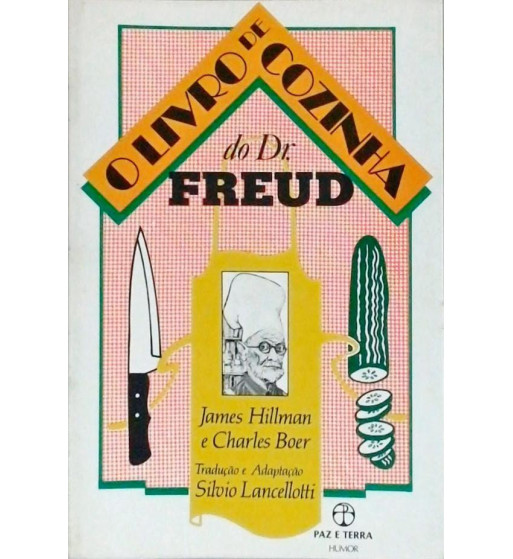 O LIVRO DE COZINHA DO DR FREUD