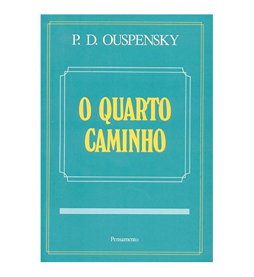 O QUARTO CAMINHO