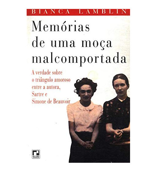 Memórias de uma moça malcomportada