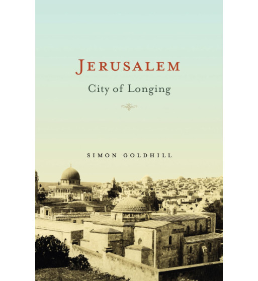 Jerusalem: City of Longing