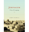 Jerusalem: City of Longing