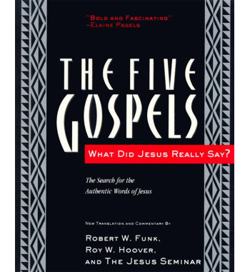 The five Gospels: What did...