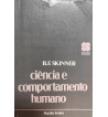 CIÊNCIA E COMPORTAMENTO HUMANO