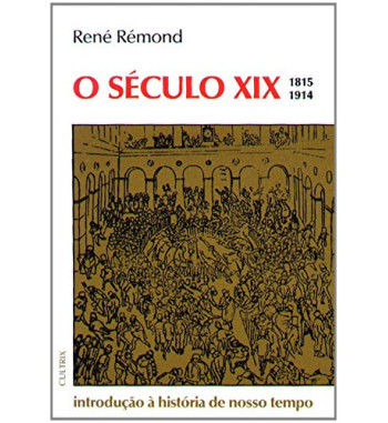 O SÉCULO XIX 1815 1914