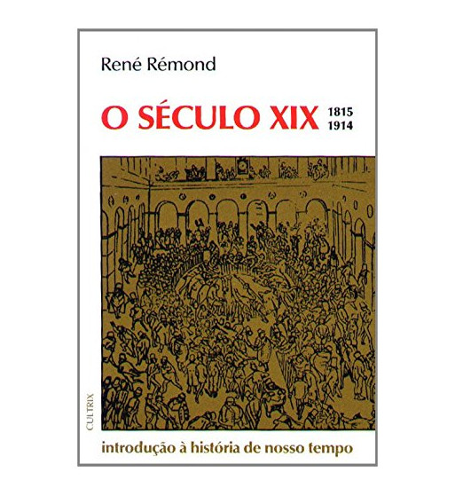 O SÉCULO XIX 1815 1914