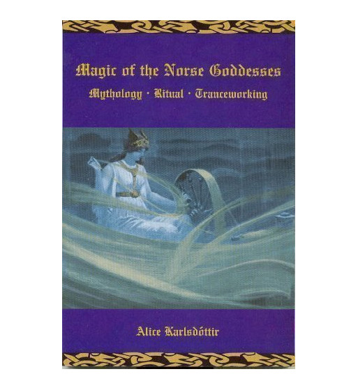 MAGIC OF THE NORSE GODDESSES