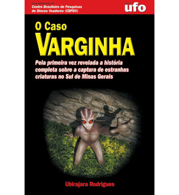 O CASO VARGINHA