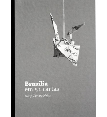 BRASÍLIA EM 51 CARTAS