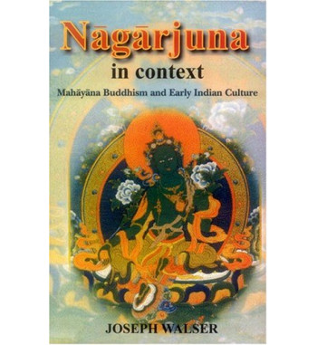 NAGARJUNA IN CONTEXT
