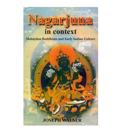 NAGARJUNA IN CONTEXT