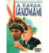 A FARSA IANOMAMI