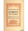 CÔRTE NA ALDEIA
