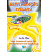 REINTEGRAÇÃO CÓSMICA - VOLUME 1