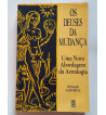 Os Deuses da Mudança - Uma nova abordagem da Astrologia