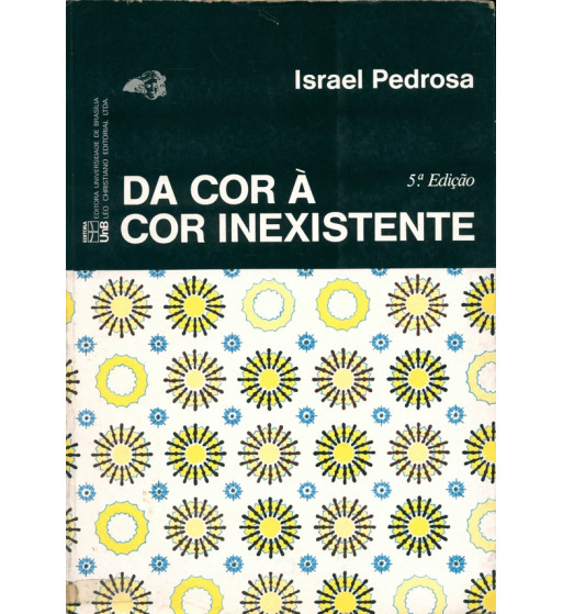 DA COR À COR INEXISTENTE