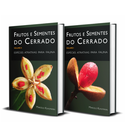 FRUTOS E SEMENTES DO CERRADO ESPÉCIES ATRATIVAS PARA A FAUNA - 2 VOLUMES