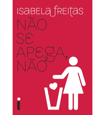 NÃO SE APEGA NÃO