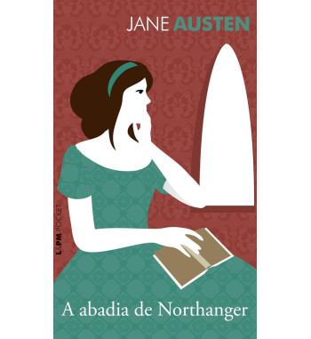A ABADIA DE NORTHANGER