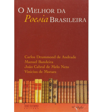 O MELHOR DA POESIA BRASILEIRA