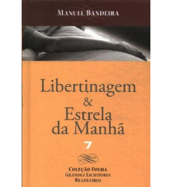 LIBERTINAGEM E ESTRELA DA...