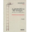 A GRAMÁTICA DO TEMPO: PARA UMA NOVA CULTURA POLÍTICA