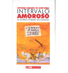 INTERVALO AMOROSO E OUTROS POEMAS ESCOLHIDOS