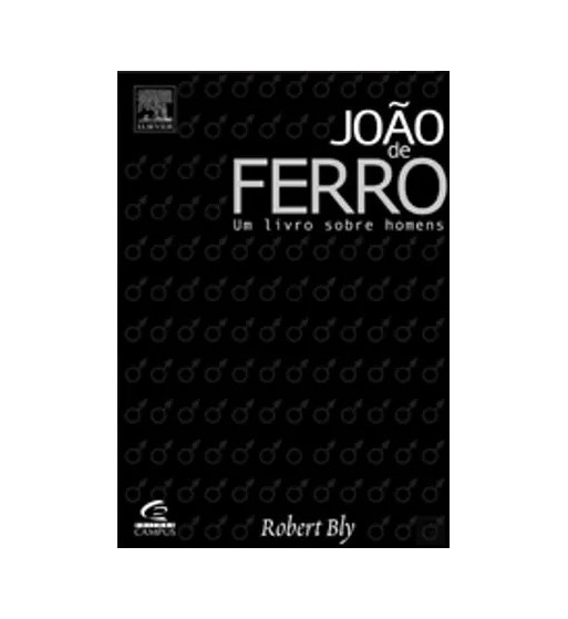 JOÃO DE FERRO : UM LIVRO SOBRE HOMENS