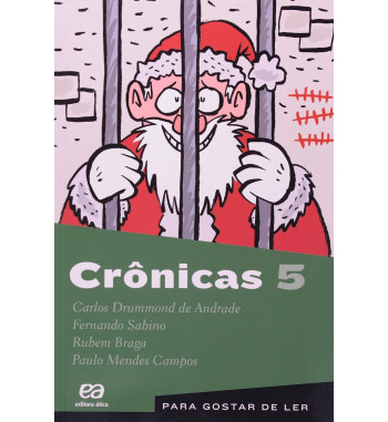 CRÔNICAS 5 - PARA GOSTAR DE...