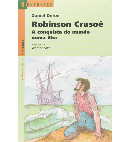 ROBINSON CRUSOÉ - REENCONTRO