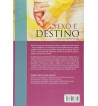 SEXO E DESTINO