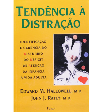 TENDÊNCIA À DISTRAÇÃO