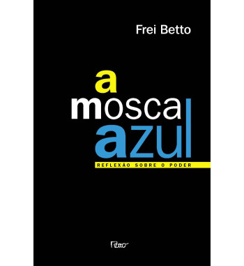 A MOSCA AZUL